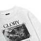Glory Dont Need Reason Sweater