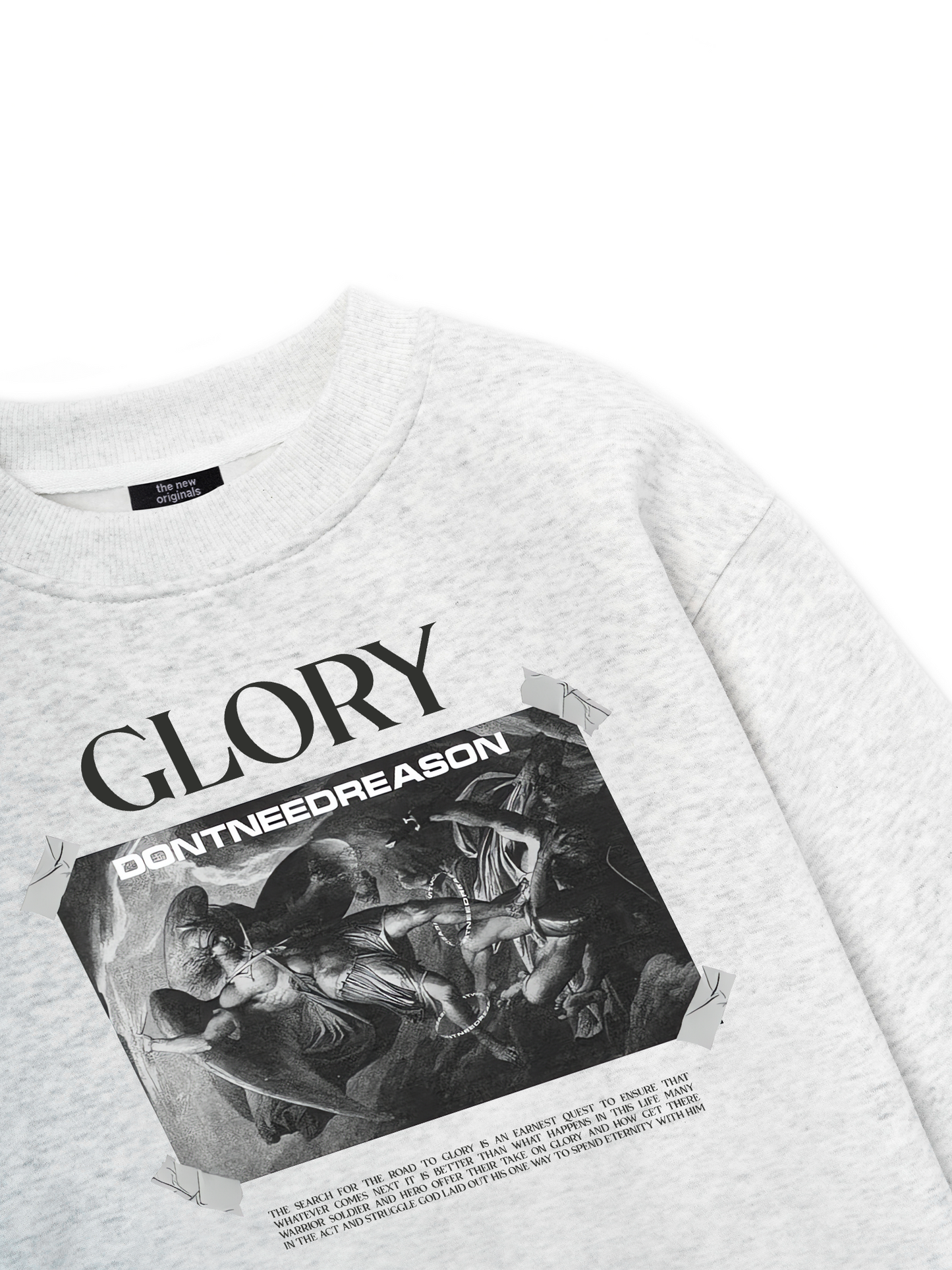 Glory Dont Need Reason Sweater