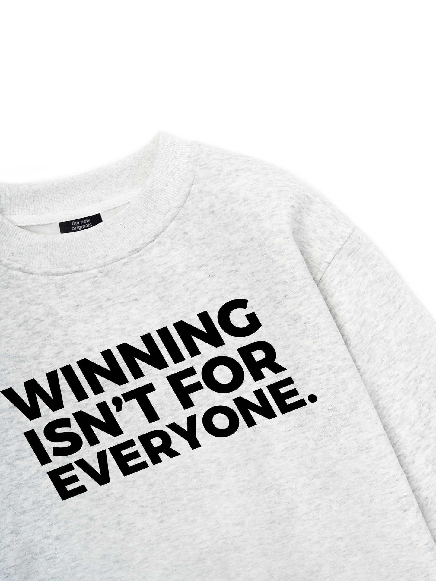 Winning Isn_t For Everyone Sweater