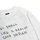 Good Dream Sweater
