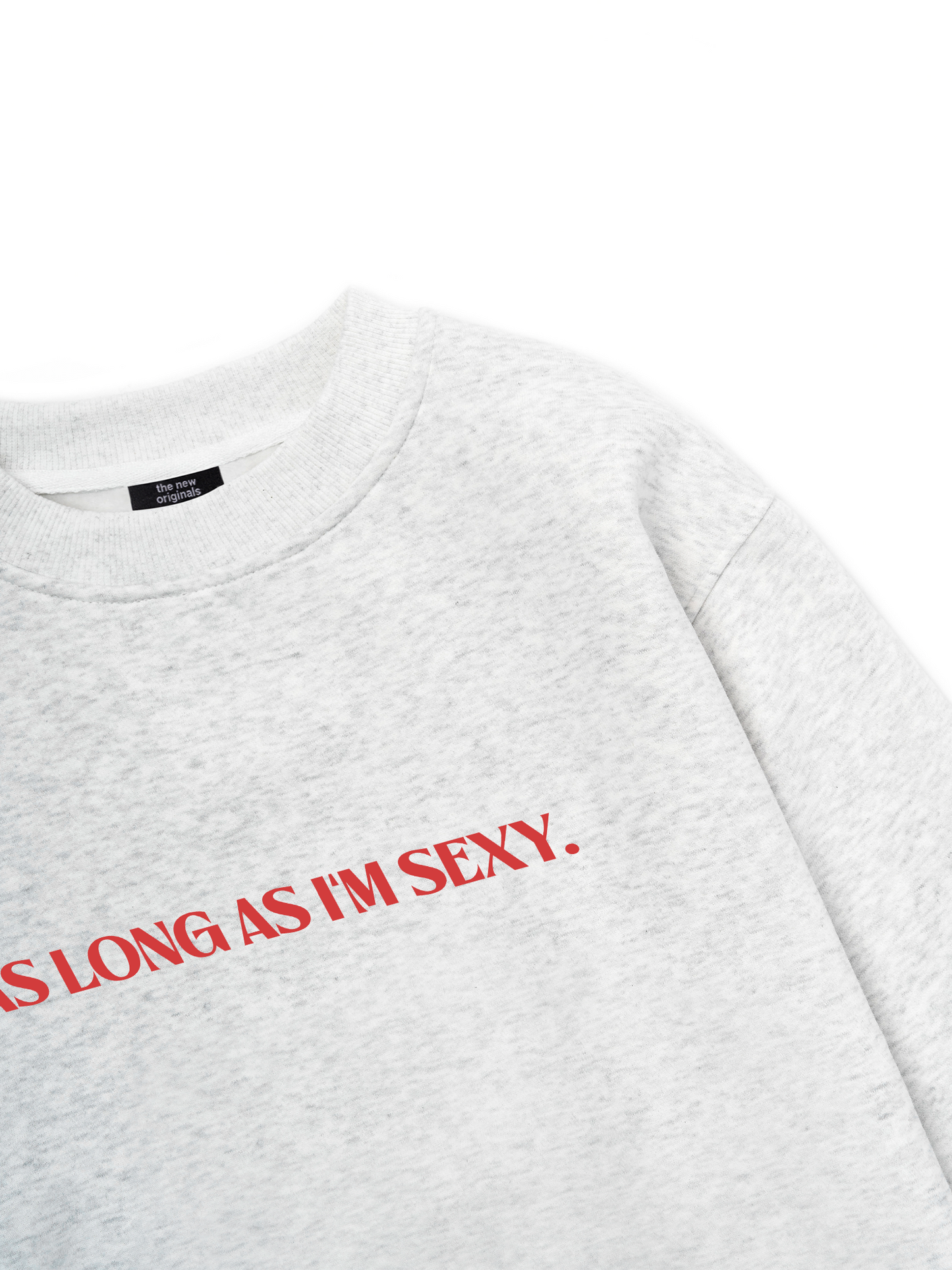 Life Vibe I_m Sexy Sweater