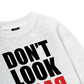 Don_t Look Back Sweater
