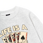 Lucky Life Is A Gamble Sweater