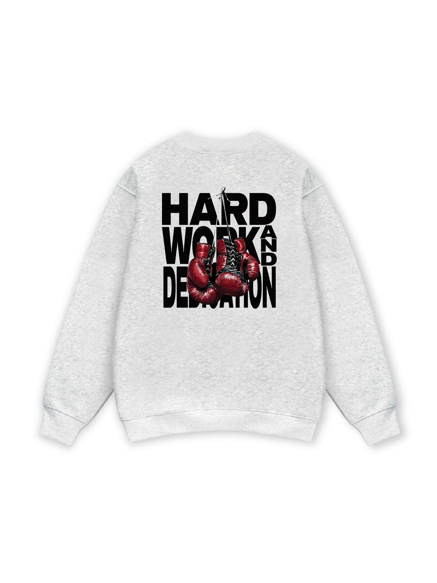 Fitnes Hard Work And Dedication Sweater