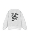 They Will Judge You Sweater