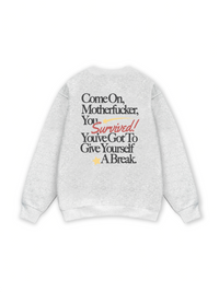 A Break Sweater