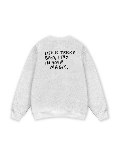 Life Is Tricky Sweater