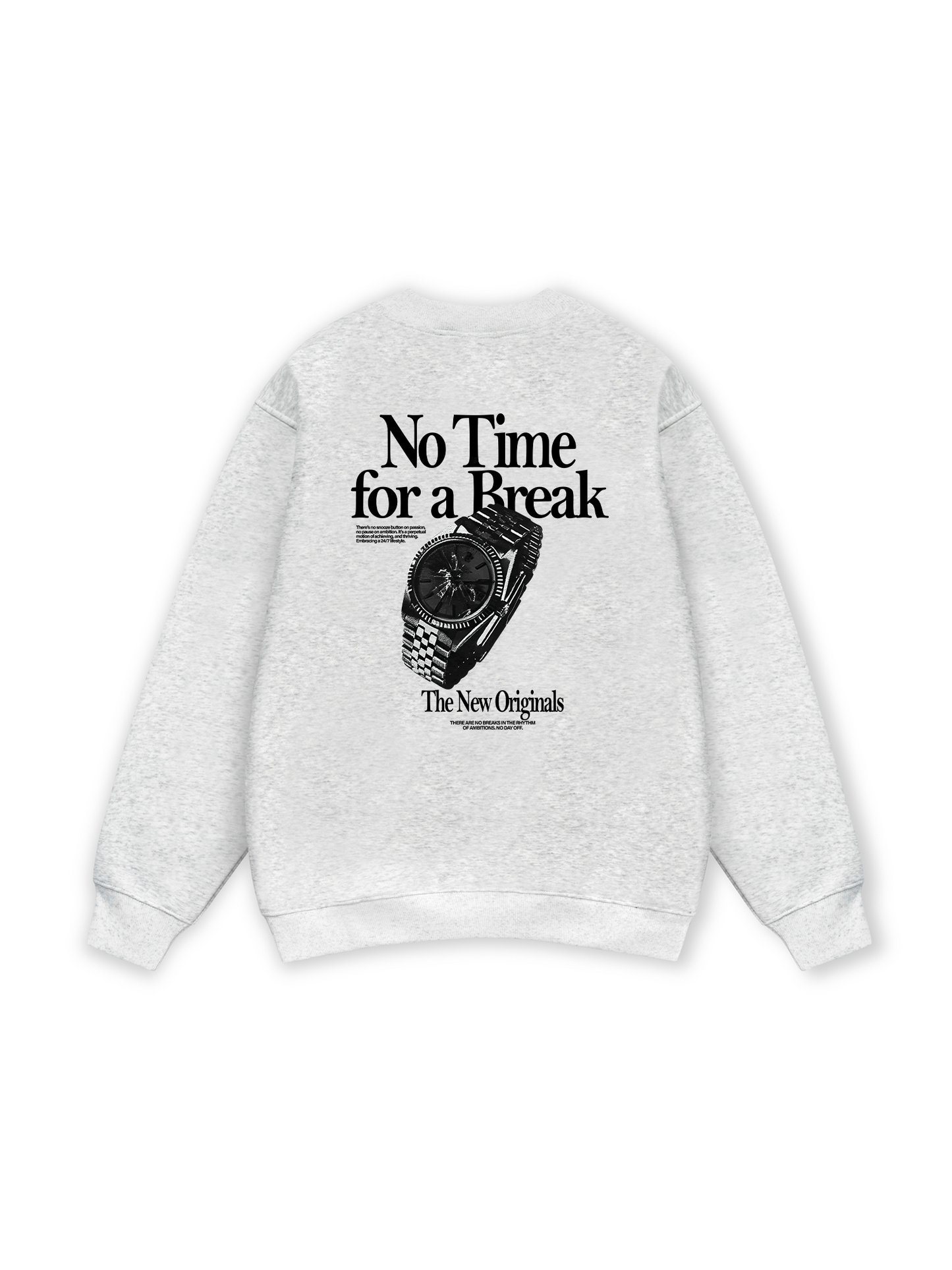 No Time For A Break Sweater