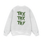 Try,Try,Try Swater