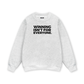 Winning Isn_t For Everyone Sweater