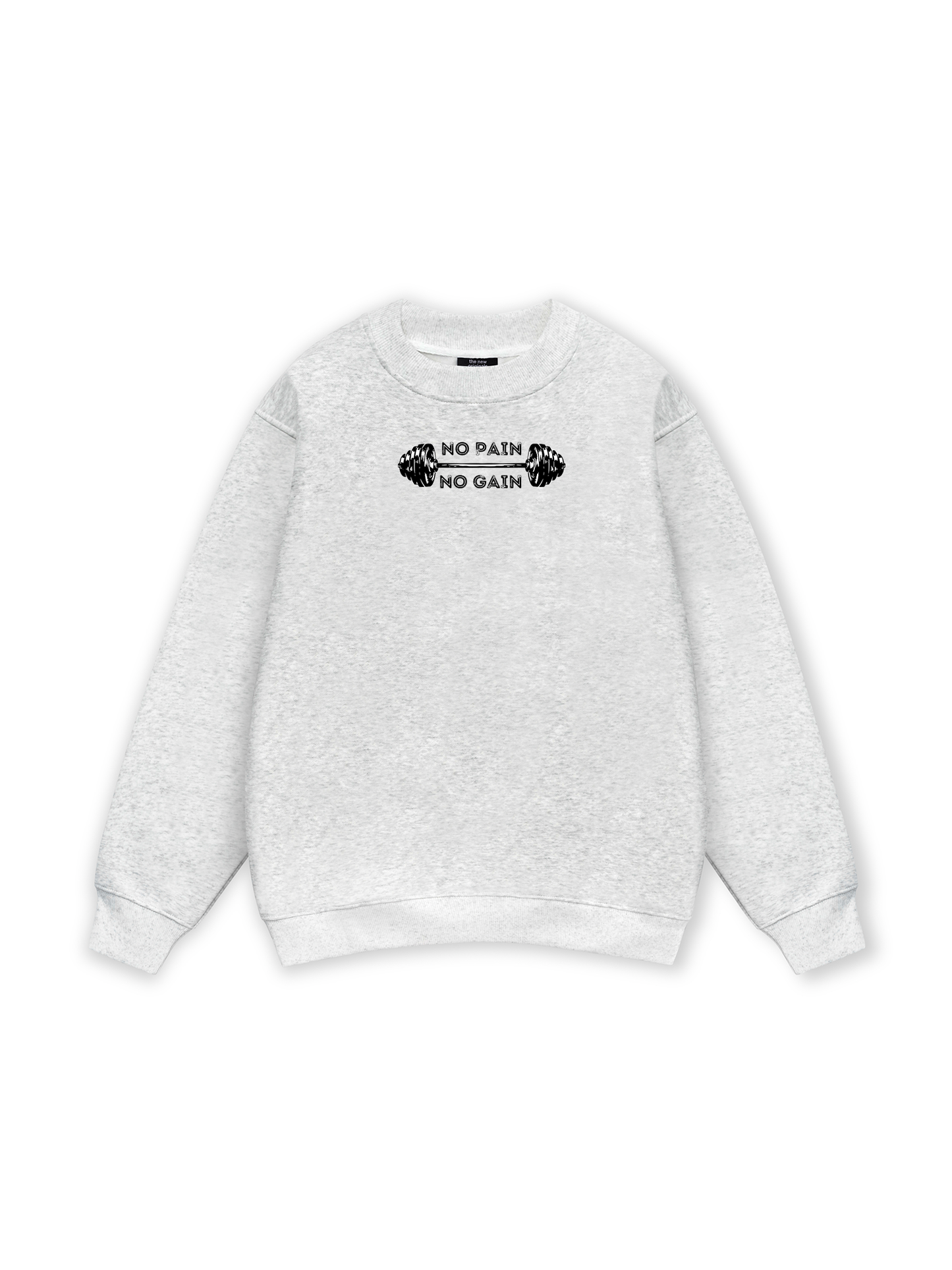 No Pain No Gain Sweater