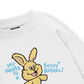 My Name Is Fuzzy Rabbit Sweater