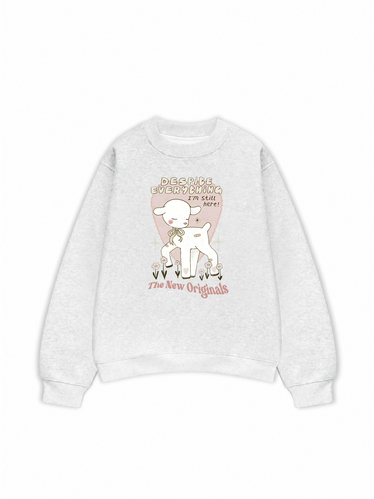 Áo Sweater Nỉ Hai Da Despite everything I'm still here