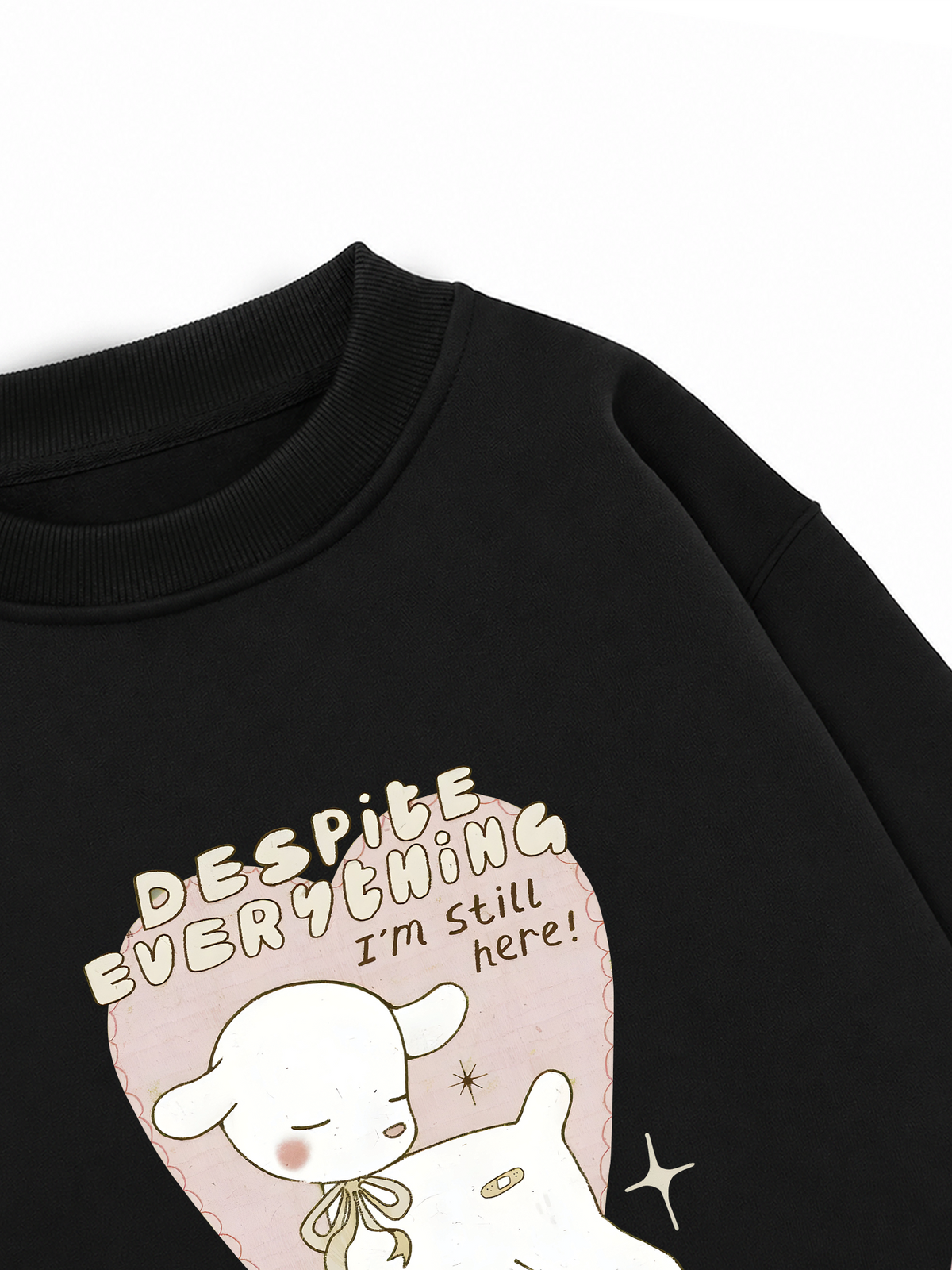 Áo Sweater Nỉ Hai Da Despite everything I'm still here