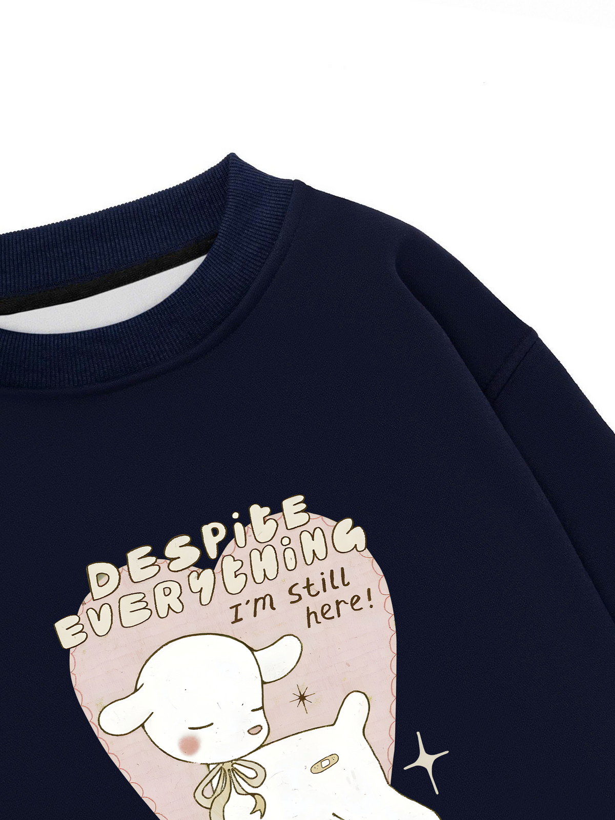 Áo Sweater Nỉ Hai Da Despite everything I'm still here