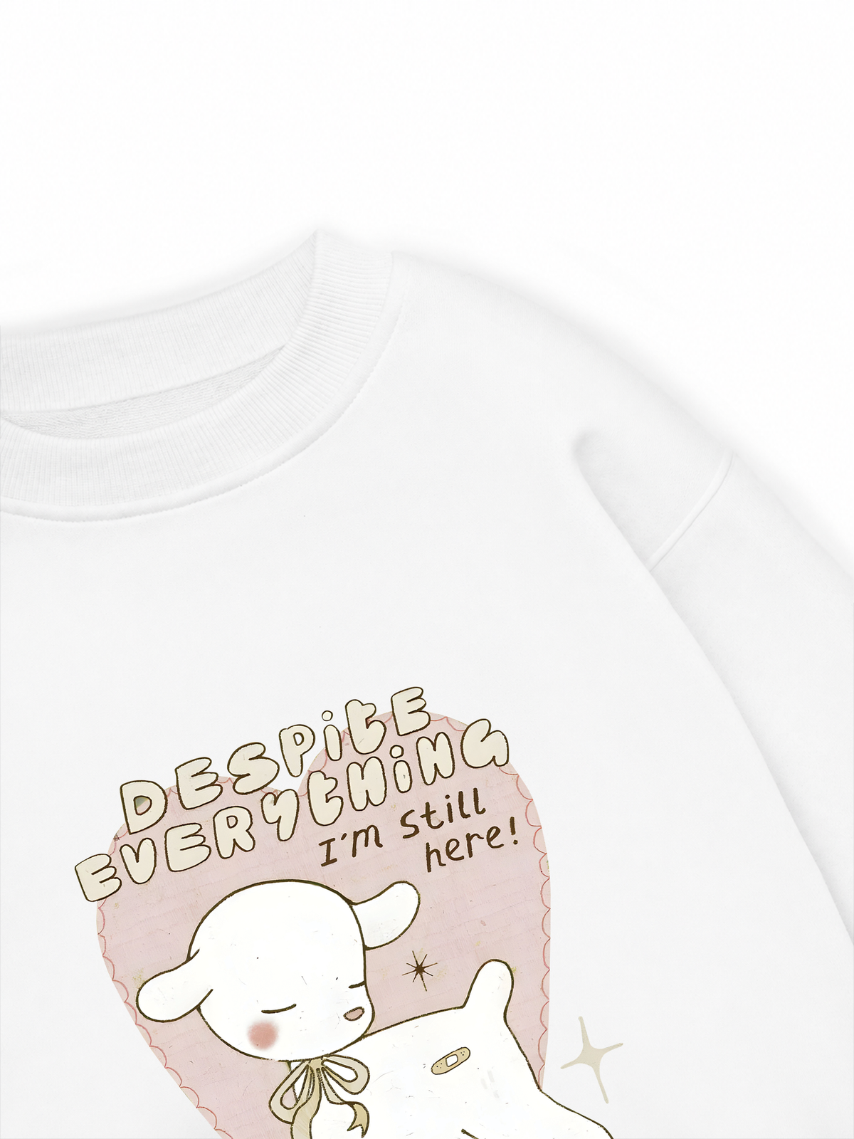 Áo Sweater Nỉ Hai Da Despite everything I'm still here