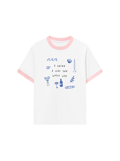 Áo Thun Ringer Relaxed Fit I Think I Like This Little Life