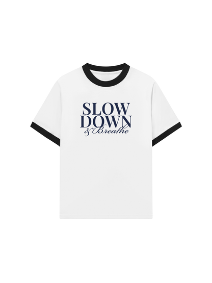 Áo Thun Ringer Relaxed Fit Slow Down & Breathe