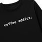 Áo Thun Dài Tay Coffee Addict