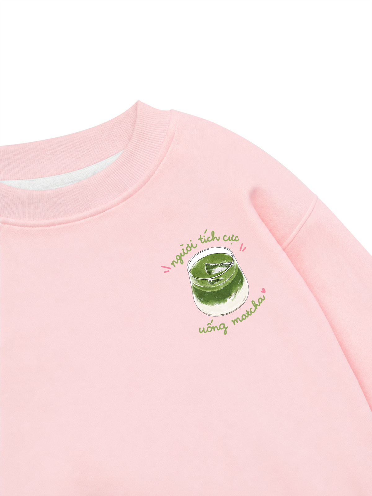 Áo Sweater Nỉ Hai Da Người Tích Cực Uống Matcha