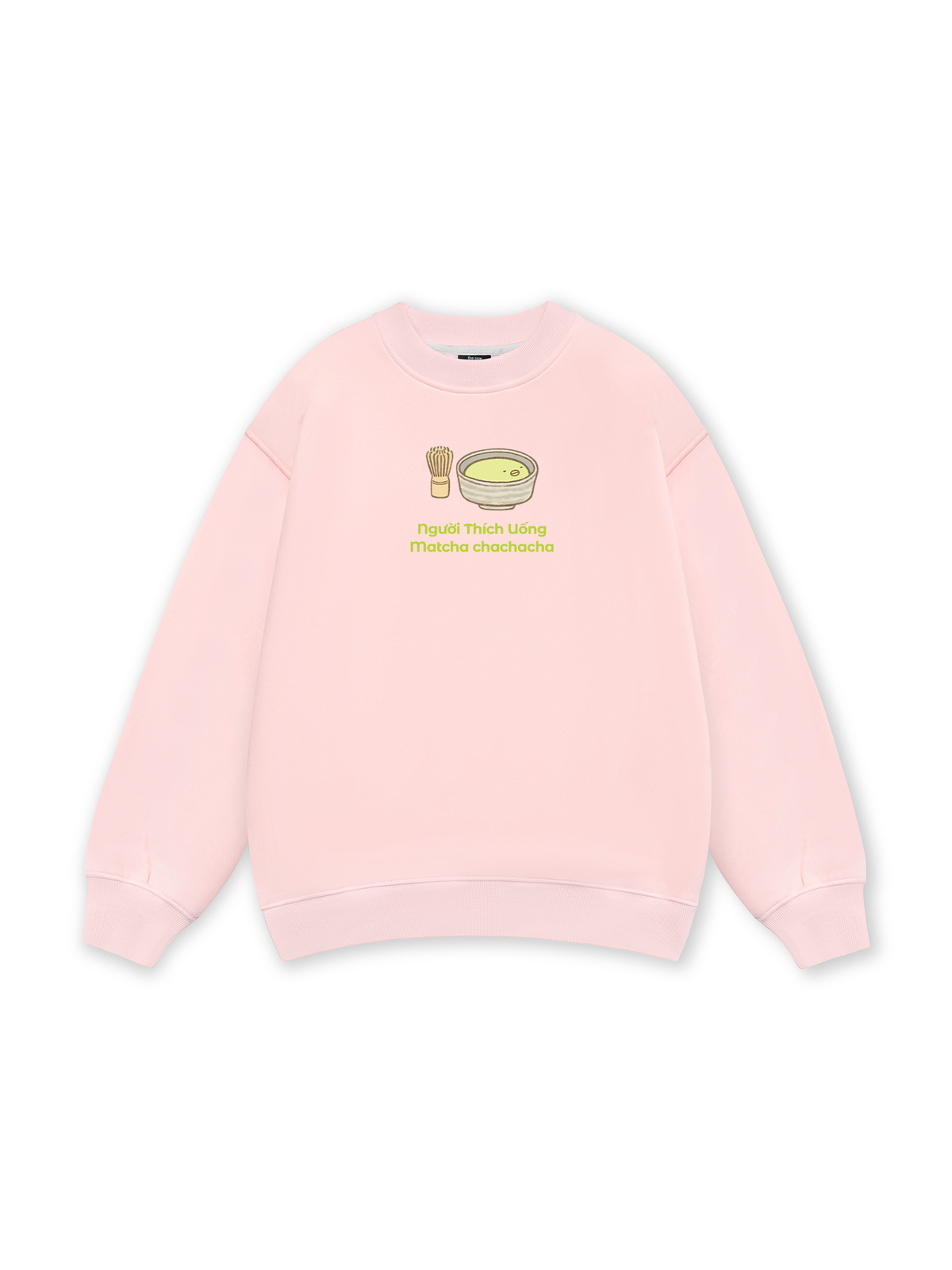 Người Thích Uống Matcha 2 Sweater