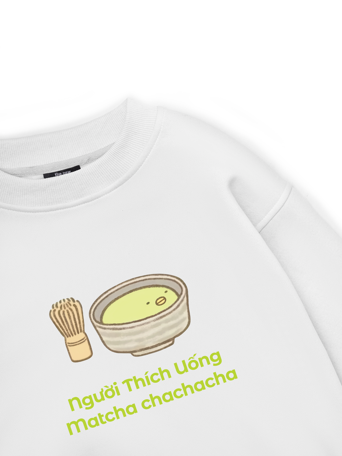 Người Thích Uống Matcha 2 Sweater
