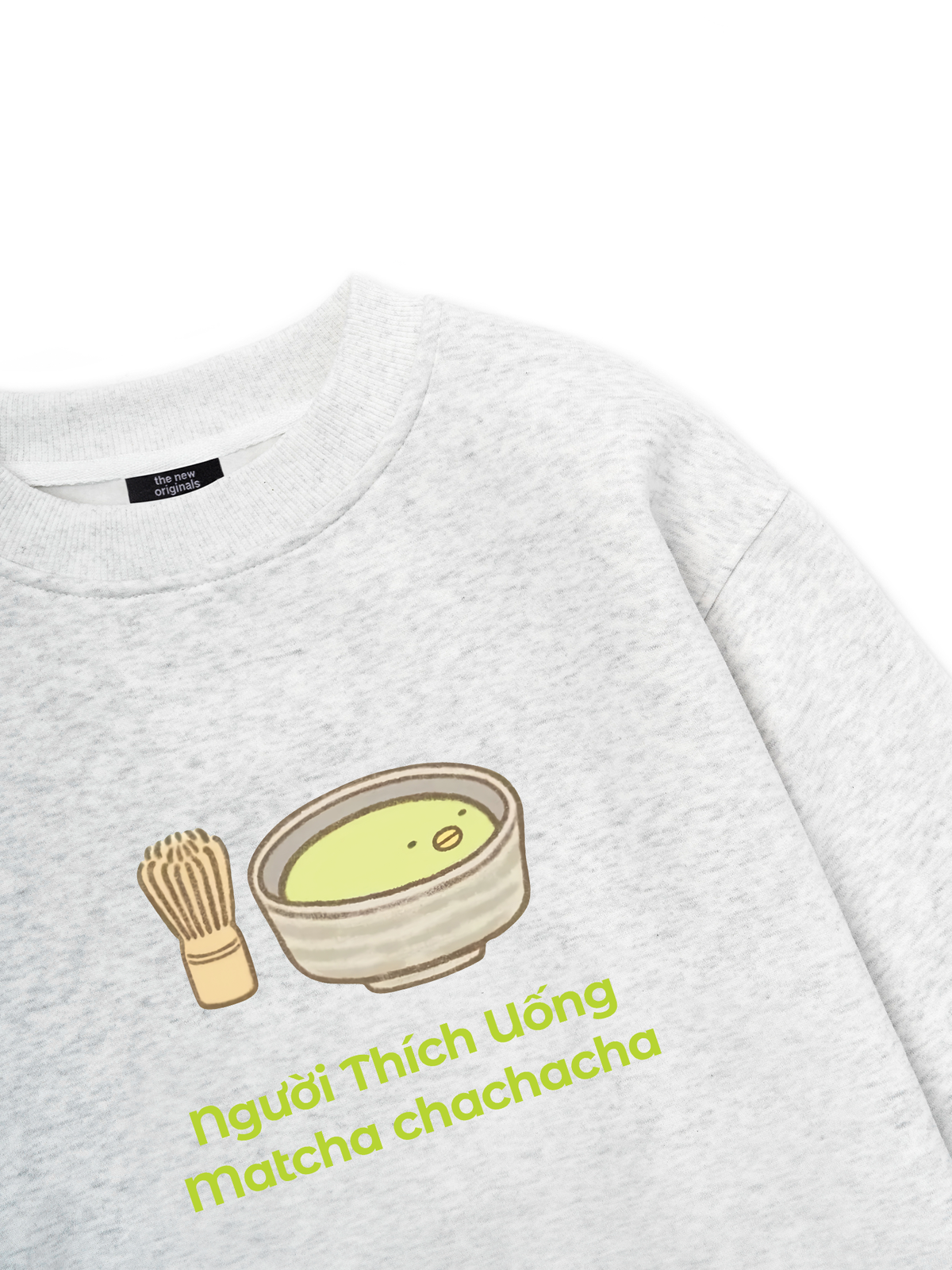 Người Thích Uống Matcha 2 Sweater