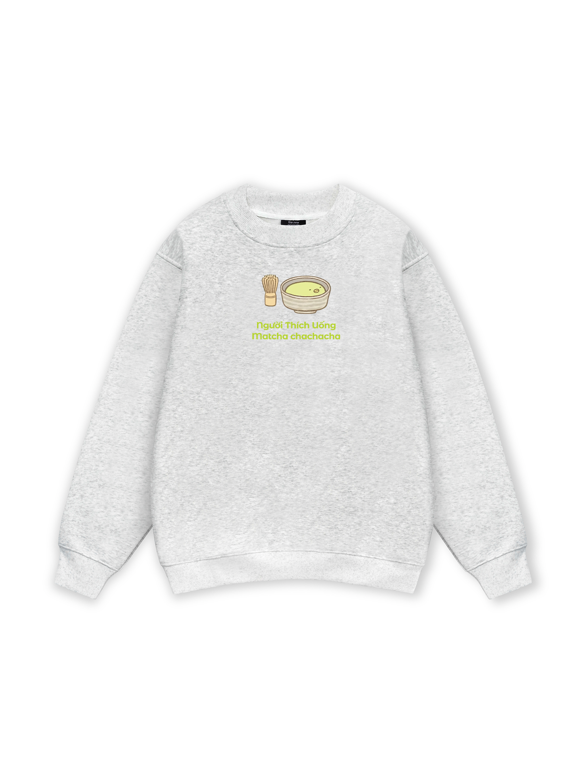 Người Thích Uống Matcha 2 Sweater