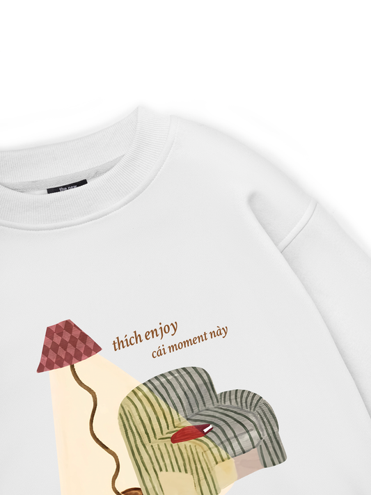 Thích Enjoy Cái Moment Này Sweater