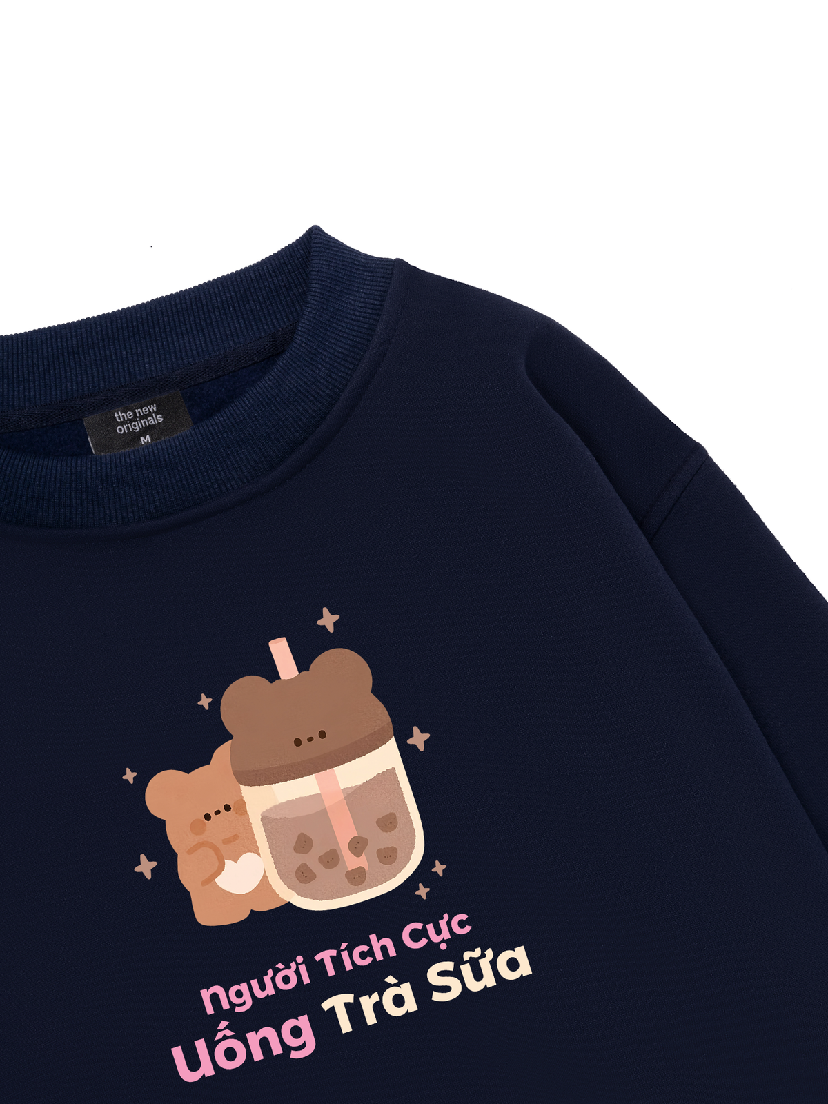 Người Tích Cực Uống Trà Sữa Sweater