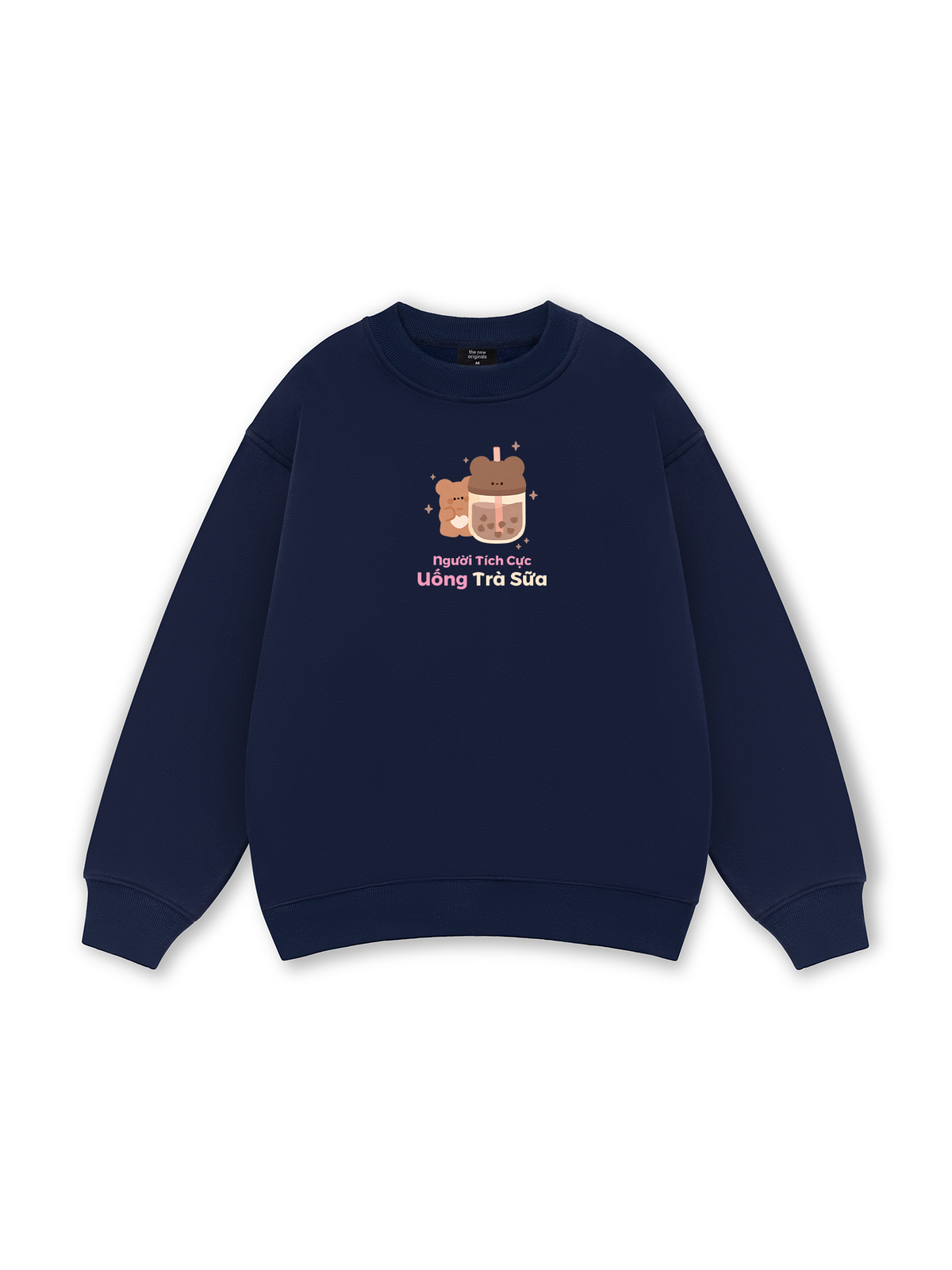 Người Tích Cực Uống Trà Sữa Sweater