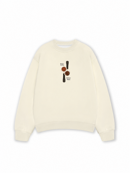 Áo Sweater Nỉ Hai Da Better Coffeee Better Days