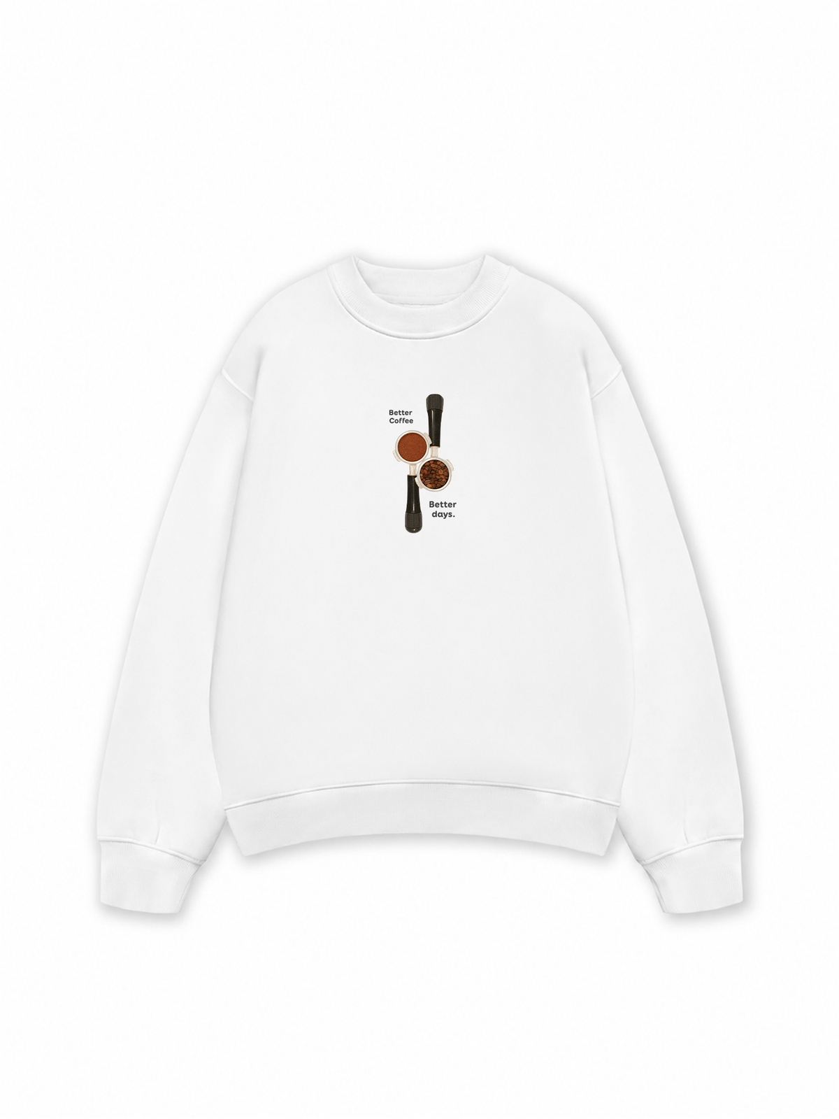 Áo Sweater Nỉ Hai Da Better Coffeee Better Days
