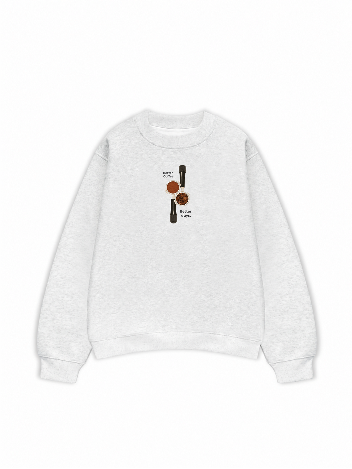 Áo Sweater Nỉ Hai Da Better Coffeee Better Days