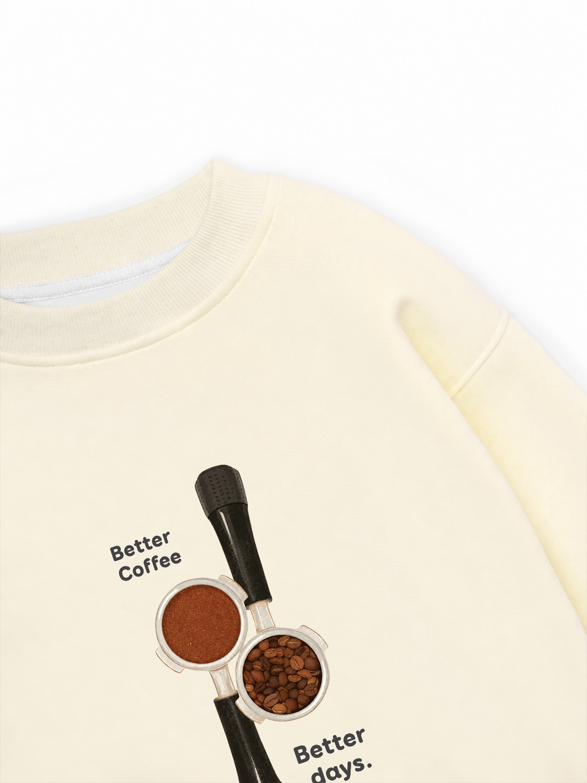 Áo Sweater Nỉ Hai Da Better Coffeee Better Days