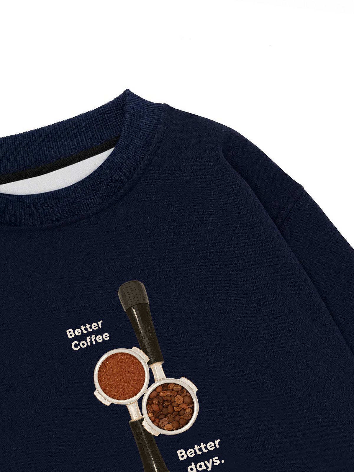 Áo Sweater Nỉ Hai Da Better Coffeee Better Days
