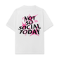 Áo Thun Relaxed Fit Not So Social Today
