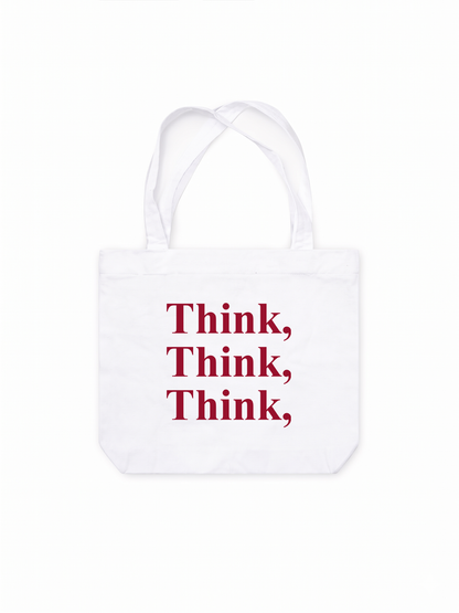 Túi Tote Think, Think, Think
