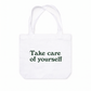 Túi Tote Take Care Of Yourself