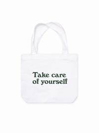Túi Tote Take Care Of Yourself