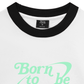 Áo Thun Ringer Relaxed Fit Born To Be Wild