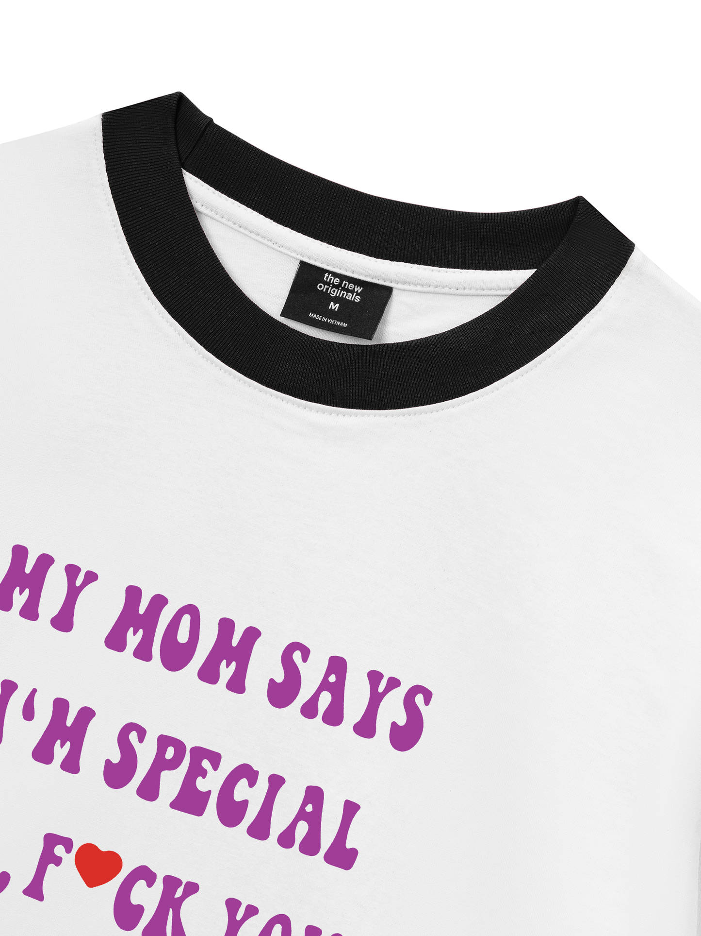 Áo Thun Ringer Relaxed Fit My mom says I_m special