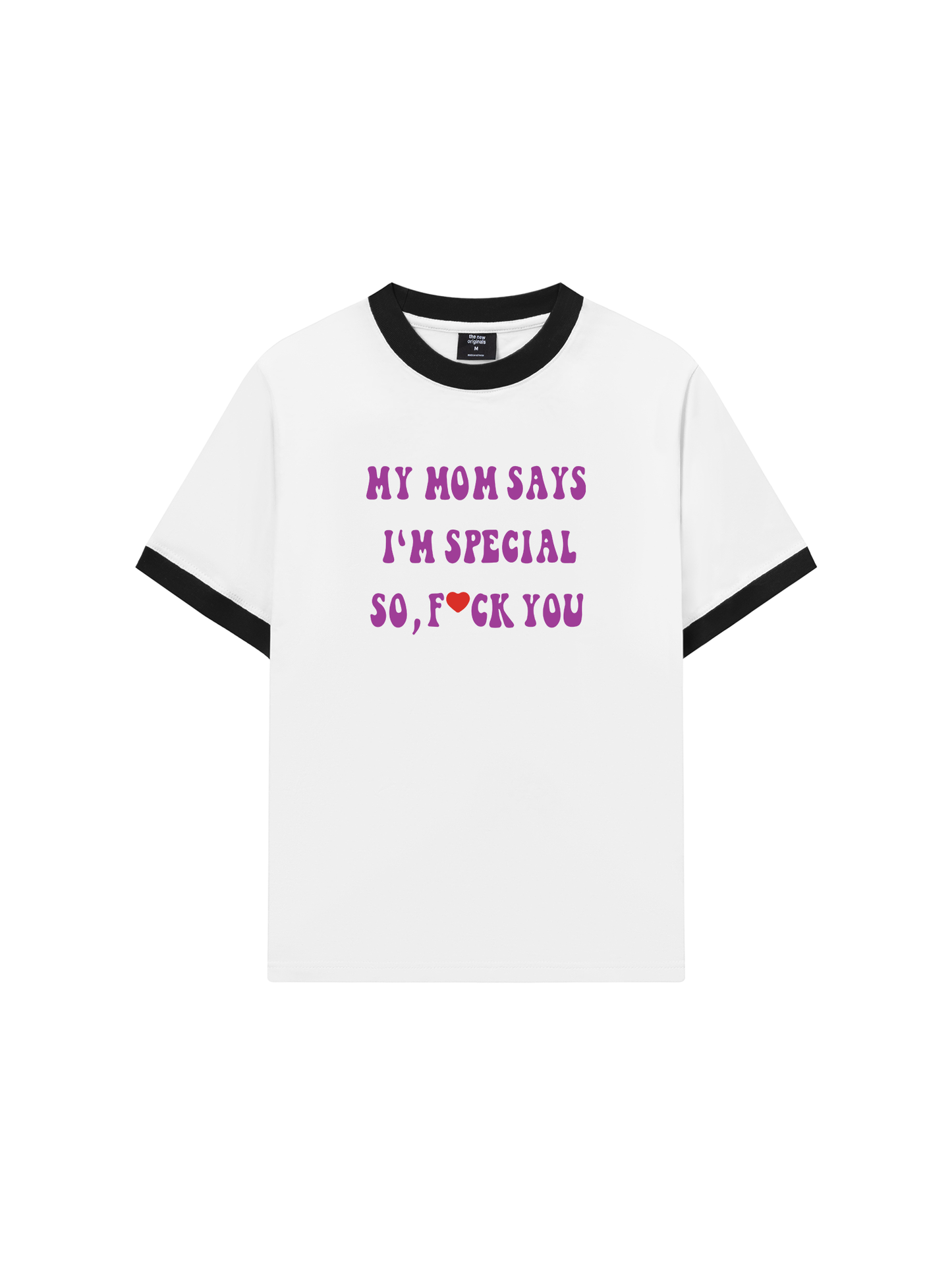 Áo Thun Ringer Relaxed Fit My mom says I_m special