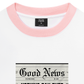 Áo Thun Ringer Relaxed Fit Be Bold Good News