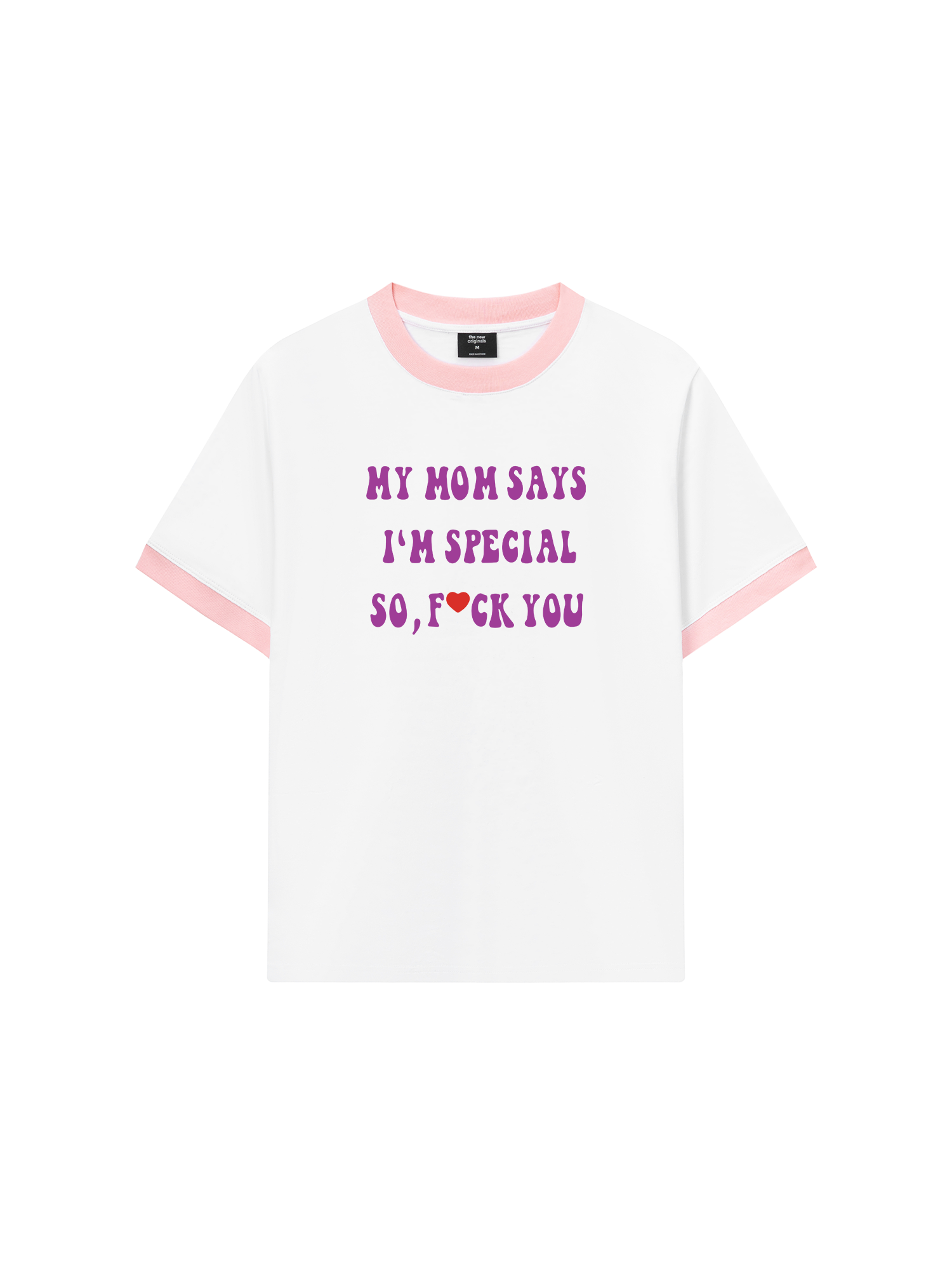 Áo Thun Ringer Relaxed Fit My mom says I_m special