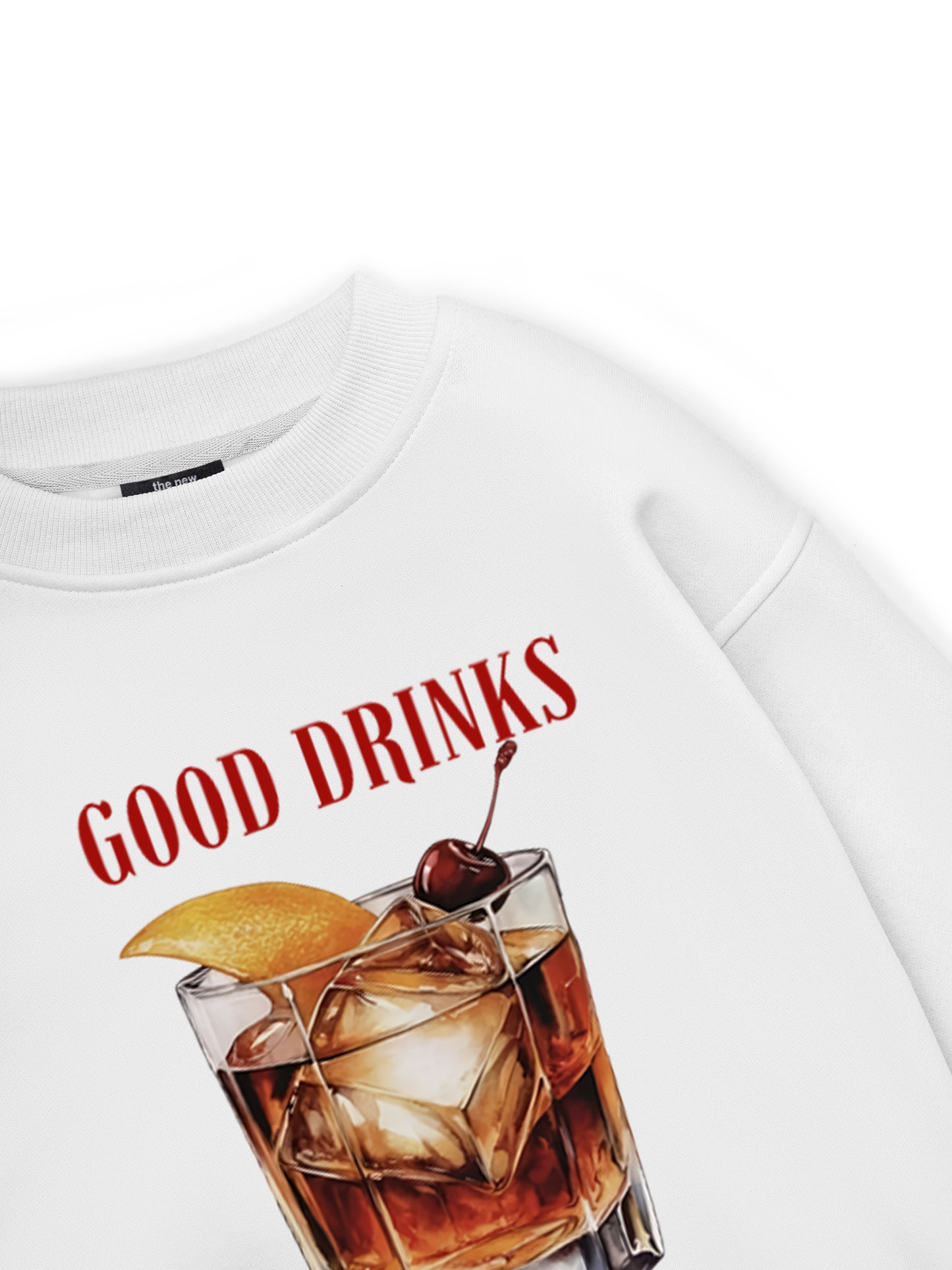 Good Drinks, Great Friends Sweater
