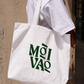Túi Tote Mời Vào