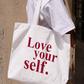 Túi Tote Love Yourself