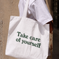 Túi Tote Take Care Of Yourself
