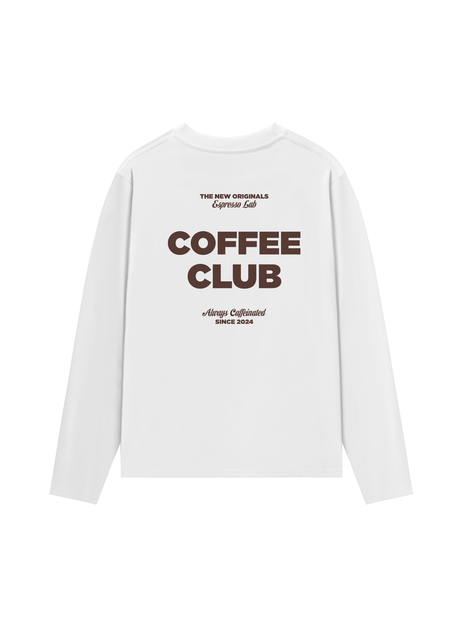 Áo Thun Dài Tay  Always Caffeinated